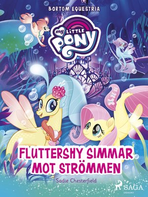cover image of Bortom Equestria--Fluttershy simmar mot strömmen